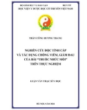 Luận văn Thạc sĩ Y học: Nghiên cứu độc tính cấp và tác dụng chống viêm, giảm đau của bài Thuốc nhức mỏi trên thực nghiệm