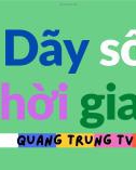 Bài giảng Nguyên lý thống kê - Chương 5: Dãy số thời gian