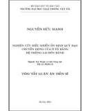 Tóm tắt Luận án Tiến sĩ Kỹ thuật: Nghiên cứu điều khiển ổn định quỹ đạo chuyển động của ô tô bằng hệ thống lái bốn bánh