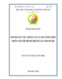 Luận văn Thạc sĩ Y học: Đánh giá tác dụng của cao lỏng HSN trên người bệnh bệnh gan do rượu