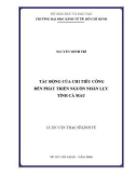 Luận văn Thạc sĩ Kinh tế: Tác động của chi tiêu công đến phát triển nguồn nhân lực tỉnh Cà Mau