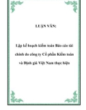 Luận văn: Lập kế hoạch kiểm toán Báo cáo tài chính do công ty Cổ phần Kiểm toán và Định giá Việt Nam thực hiện