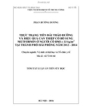 Tóm tắt Luận án Tiến sĩ Y học: Thực trạng tiền đái tháo đường và hiệu quả can thiệp có bổ sung metformin ở người có BMI ≥ 23 kg m2 tại Thành phố Hải Phòng năm 2012 - 2014