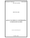 Luận án Tiến sĩ Tài chính - Ngân hàng: Quản lý tài chính các cơ sở bồi dưỡng cán bộ ngành tài chính