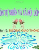 Slide bài Đường giao thông - Tự Nhiên Xã Hội 2 - GV.H.T.Minh