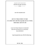 Luận văn Thạc sĩ Quản lý giáo dục: Quản lý hoạt động tự học của sinh viên Trường Đại học Hùng Vương theo học chế tín chỉ