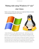 Những tính năng Windows 8 “xào” của Linux