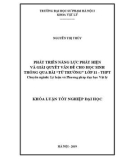 Khoá luận tốt nghiệp Đại học: Phát triển năng lực phát hiện và giải quyết vấn đề cho học sinh thông qua bài 'Từ trường' lớp 11- THPT