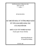 Khoá luận tốt nghiệp Đại học: Sự chuyển hóa tư tưởng Phật giáo từ tôn giáo đến sáng tác của Nguyễn Du