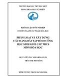 Khoá luận tốt nghiệp: Phân loại và xây dựng các dạng bài tập bồi dưỡng học sinh giỏi cấp THCS môn hóa học