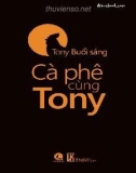 Truyện cười Cà phê cùng Tony