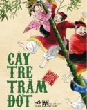 cây tre trăm đốt - nxb mỹ thuật