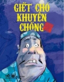 giết chó khuyên chồng