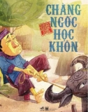 chàng ngốc học khôn