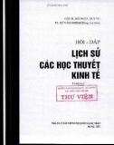 Hỏi - đáp về Lịch sử các học thuyết kinh tế: Phần 1