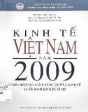 Ngăn chặn suy giảm tăng trưởng kinh tế và ổn định kinh tế vĩ mô - Kinh tế Việt Nam năm 2009: Phần 1