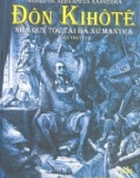 Tiểu thuyết Đôn Kihôtê - Nhà quý tộc tài ba xứ Mantra: Phần 1