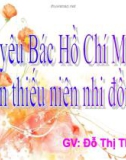 Giáo trình điện tử mầm non: ai yêu Bác Hồ