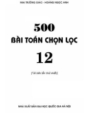 Tuyển tập 500 Bài toán 12 (Tái bản lần thứ nhất): Phần 1