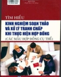 Nghiên cứu về kinh nghiệm soạn thảo và xử lý tranh chấp khi thực hiện hợp đồng: Phần 1