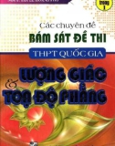 Một số chuyên đề lượng giác và tọa độ phẳng bám sát kỳ thi THPT Quốc gia: Phần 1