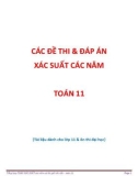 Các đề thi và đáp án xác suất các năm Toán 11