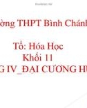 Bài giảng Hóa học lớp 11 bài 24: Luyện tập Hợp chất hữu cơ, công thức phân tử, công thức cấu tạo - Trường THPT Bình Chánh