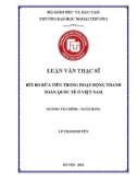 Luận văn Thạc sĩ Tài chính ngân hàng: Rủi ro rửa tiền trong hoạt động thanh toán quốc tế ở Việt Nam