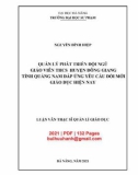 Luận văn Thạc sĩ Quản lý giáo dục: Quản lý phát triển đội ngũ giáo viên THCS huyện Đông Giang tỉnh Quảng Nam đáp ứng yêu cầu đổi mới giáo dục hiện nay