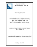 Luận văn Thạc sĩ Quản trị kinh doanh: Nghiên cứu chất lượng dịch vụ đào tạo – Tình huống tại trường Cao đẳng Thương mại
