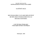 Luận văn Thạc sĩ Khoa học: Phân tích dao động và lựa chọn thông số tối ưu hệ thống treo ô tô khách nhằm nâng cao độ êm dịu chuyển động