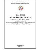 Giáo trình Kế toán doanh nghiệp 2 (Nghề Kế toán doanh nghiệp): Phần 1 - CĐ nghề Vĩnh Long