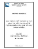 Tóm tắt luận văn Thạc sĩ Kế toán: Hoàn thiện tổ chức thông tin kế toán trong chu trình thu học phí tại trường cao đẳng Công nghệ Thông tin – Đại học Đà Nẵng