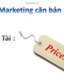 Bài thuyết trình Marketing căn bản - Đề tài: Giá