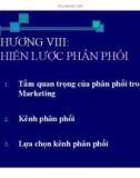 Bài giảng Marketing căn bản: Chương 8 - Quách Thị Bửu Châu