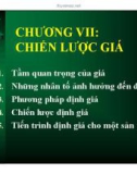 Bài giảng Marketing căn bản: Chương 7 - Quách Thị Bửu Châu