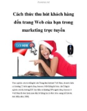 Cách thức thu hút khách hàng đến trang Web của bạn trong marketing trực tuyến