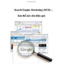 Search Engine Marketing (SEM) – làm thế nào cho hiệu quả