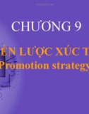 Bài giảng Marketing căn bản: Chương 9 - ĐH Kinh tế Tp.HCM