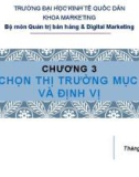 Bài giảng Marketing tới khách hàng tổ chức (B2B): Chương 3 - ĐH Kinh tế Quốc Dân