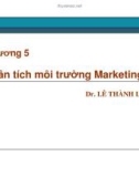 Bài giảng Quản trị marketing: Chương 5 - Dr. Lê Thành Long