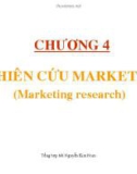 Bài giảng Quản trị marketing: Chương 4 - Nghiên cứu marketing