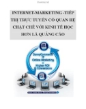 Internet Marketing -Tiếp thị trực tuyến có quan hệ chặt chẽ với kinh tế học hơn là quảng cáo