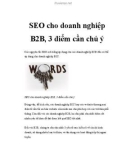 SEO cho doanh nghiệp B2B, 3 điểm cần chú ý