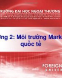 Giáo trình marketing quốc tế - Chương 2: Môi trường Marketing quốc tế