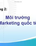 Bài giảng Marketing quốc tế: Chương 2 - Lê Thị Ngọc Diệp