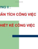 CHƯƠNG II PHÂN TÍCH CÔNG VIỆC VÀ THIẾT KẾ CÔNG VIỆC