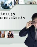 BÀI THẢO LUẬN NHÓM MARKETING CĂN BẢN