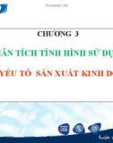 Bài giảng Phân tích hoạt động kinh doanh: Chương 3 - GS.TS. Bùi Xuân Phong