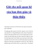 Giữ cho mối quan hệ của bạn đơn giản và thân thiện